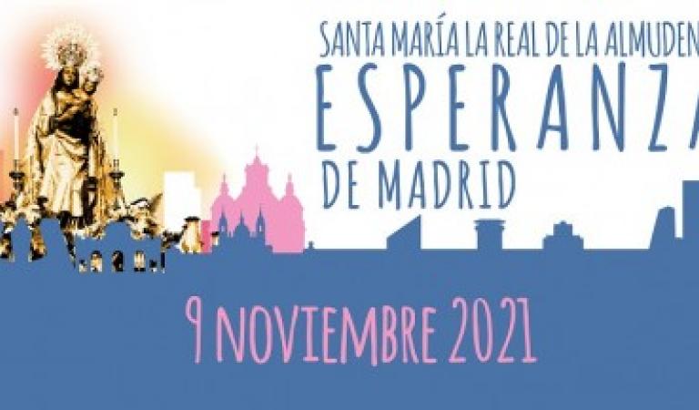  LA ‘ESPERANZA’ DE MADRID, LA VIRGEN DE LA ALMUDENA