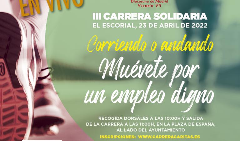 carrera solidaria cáritas madrid el escorial empleo digno trabajo decente